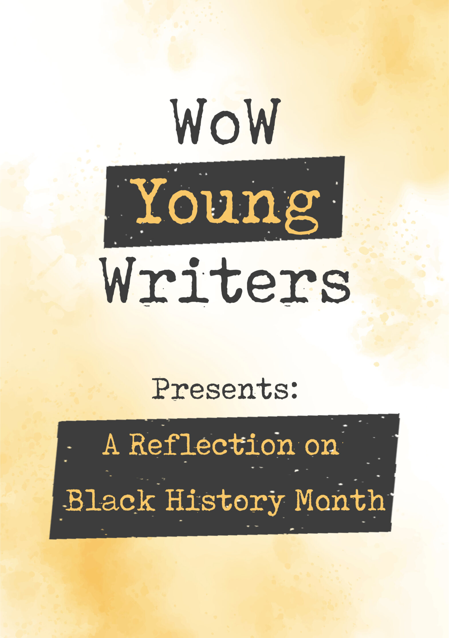 WoW young writers - A reflection on Black History Month book cover